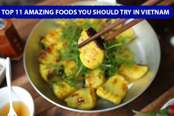 top-11-amazing-foods-you-should-try-in-vietnam11