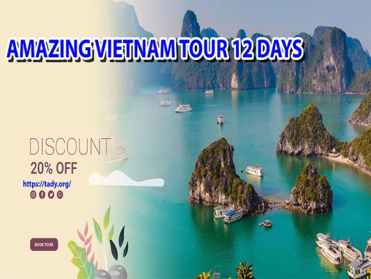 Amazing Vietnam Tour 12 Days - Discover Your Vietnam And Indochina